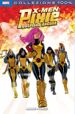 100% MARVEL X-MEN PIXIE COLPISCE ANCORA! - UNICO_thumbnail 100% MARVEL X-MEN PIXIE COLPISCE ANCORA! - UNICO_thumbnail