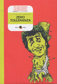 ZERO TOLLERANZA - UNICO_thumbnail ZERO TOLLERANZA - UNICO_thumbnail