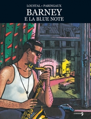 BARNEY E LA BLUE NOTE - UNICO_thumbnail BARNEY E LA BLUE NOTE - UNICO_thumbnail