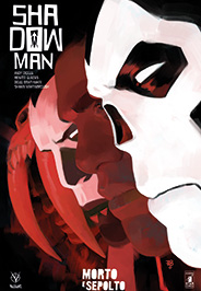 SHADOWMAN NUOVA SERIE - 2_thumbnail SHADOWMAN NUOVA SERIE - 2_thumbnail