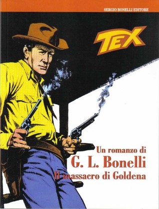 TEX - IL MASSACRO DI GOLDENA - UNICO_thumbnail