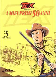 TEX PRESENTA I MIEI PRIMI 50 ANNI - 3_thumbnail TEX PRESENTA I MIEI PRIMI 50 ANNI - 3_thumbnail