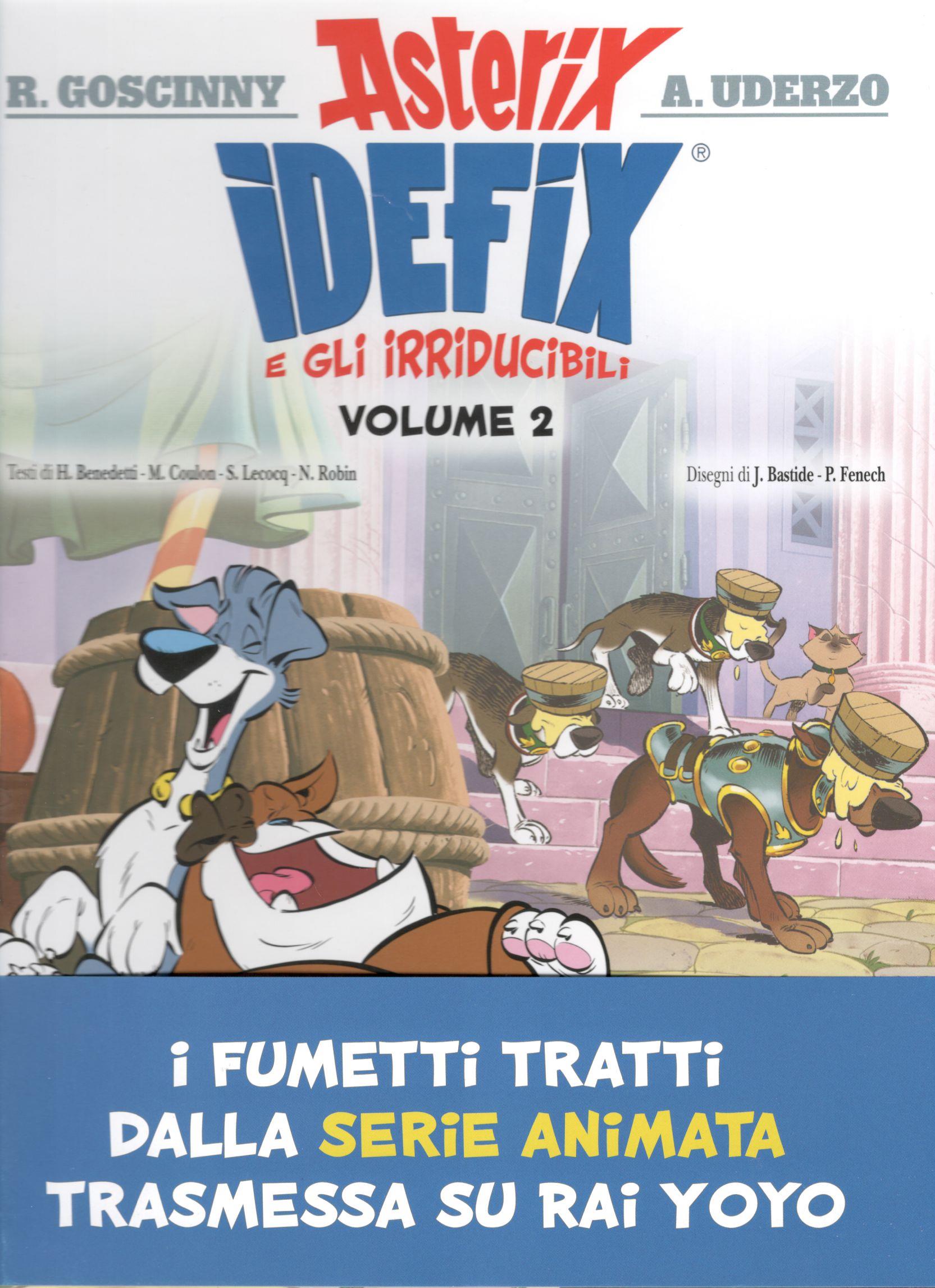 IDEFIX E GLI IRRIDUCIBILI - 2_thumbnail IDEFIX E GLI IRRIDUCIBILI - 2_thumbnail