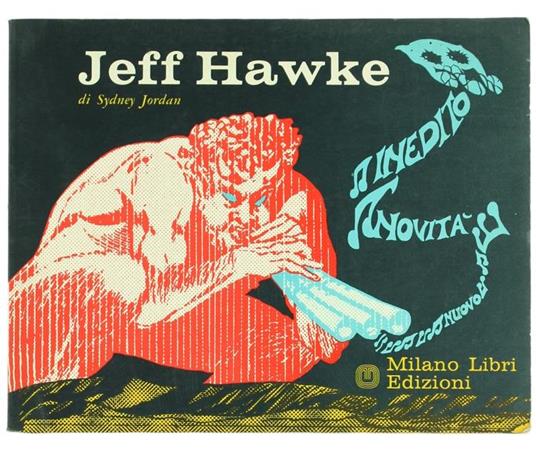JEFF HAWKE INEDITO NOVITA' (MILANO LIBRI) - UNICO_thumbnail