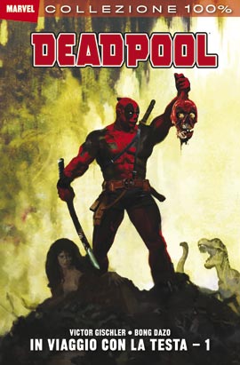 100% MARVEL DEADPOOL (2010) - 2_thumbnail 100% MARVEL DEADPOOL (2010) - 2_thumbnail